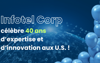 Infotel Corp. : 40 ans d’innovation et de succès dans le monde de l’informatique